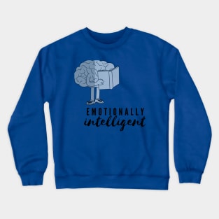 Emotional Intelligence is Cool Crewneck Sweatshirt